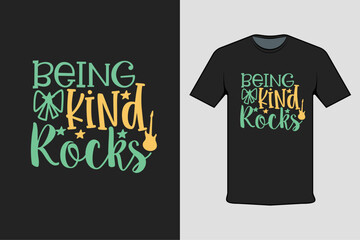 t shirt design being kind rocks