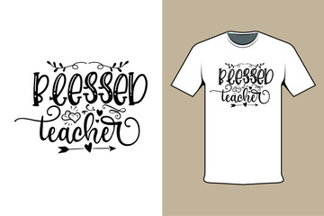 Screen Printing White Shirt Blessed Teacher