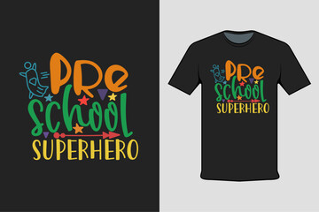 Inscribed shirt design pre school superhero, t-shirt template typography.