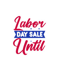 Labor Day SVG Bundle Vol-06, Labor and Delivery Nurse, USA Labor Day Svg, Workers Day Svg, Happy Labor Day Svg, T-shirt Design,Labor Day SVG Bundle Vol-05, USA Labor Day Svg, Workers Day Svg, Happy La