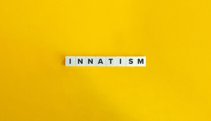 Innatism Term on Letter Tiles on Yellow Background. Minimal Aesthetic.