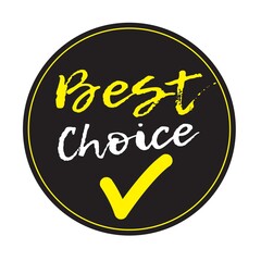 Best choice. Sticker or label in black and colorful. Vector illustration.