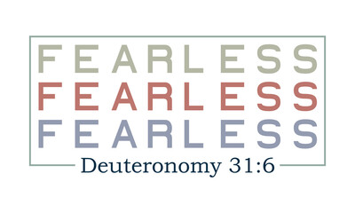 fearless Deuteronomy 31:6 Craft SVG Design.