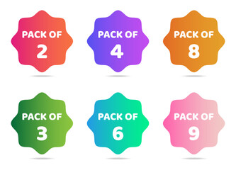 Pack of  2, 3, 8, 4, 9, 6 offer sticker set in gradient style. Discount offer set, pack of 3, pack of 6 and pack of 9 zig- zag round sticker tag set with shadows. Box packaging sticker stamps. Vector