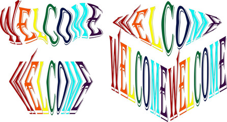 Multicolor text welcome lettering of different shapes. Rainbow lettering of welcome vector isolated.