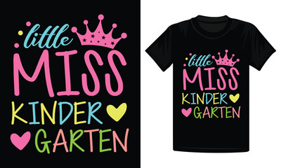 Little miss kindergarten design, back to school t-shirt design, kindergarten shirt