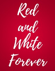 Red and White Forever, Canada Day
