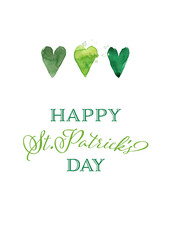 Postcard patrick day with green hearts of happiness. Watercolor heart.