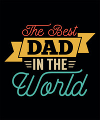 The Best Dad In The World