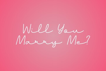 Will You Marry Me Banner, Will You Marry Me Poster, Marry Me Background, Engagement Text, Typography Wedding Text, Illustration Background. Isolated on pink background.