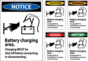 Danger Sign Battery Charging Area, Charging Must Be Shut Off Before Connecting or Disconnecting.