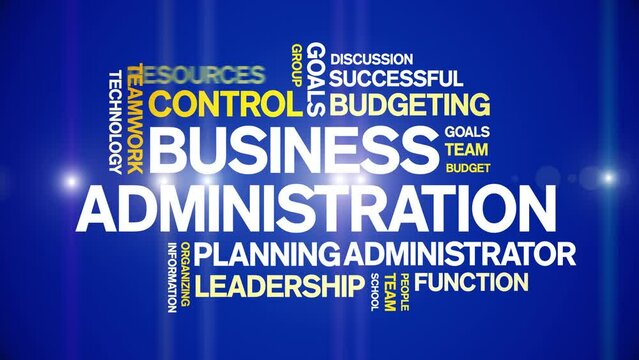 Business Administration animated tag word cloud;text design animation kinetic typography seamless loop.