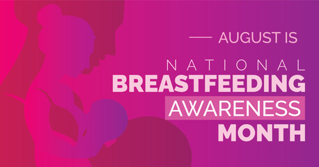 Exclusive World Breastfeeding Awareness Month: Educate on Breast Milk Benefits, Infant Nutrition, and Natural Feeding with Lactation Support. Vector banner poster.