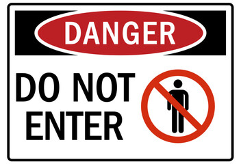 Do not enter warning sign and labels