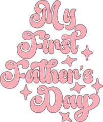 Happy Father's Day Dad Papa Mama Colorful Graphics and Typography on White Background. Cute Daddy Saying, Quote and Slogan for Print on Demand Business (POD) and Printing Industry.