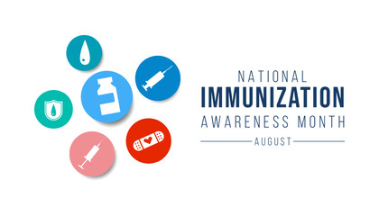 Immunization awareness month is observed every year in August, Immunization awareness month banner, poster,awareness. immunization template design vector illustration.