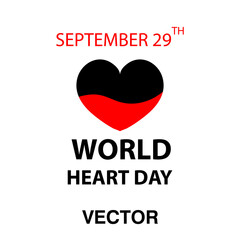 World Heart Day, World Heart Day lettering card, Vector illustration concept on white background..eps