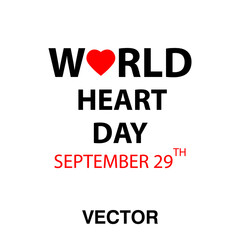 Celebrate World Heart Day. vector illustration on white background..eps