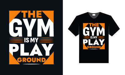 Obraz premium Best typography t shirt design for gym and fitness motivation and inspiration