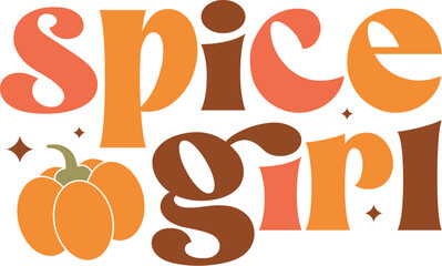 Spice Girl Vector Tshirt Design, Fall Vector Design