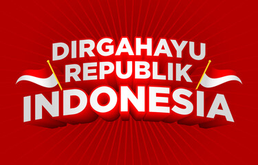 longevity republic of Indonesia 17 August 1945 independence day typography headlines