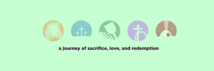 Pastel Catholic Icon Banner design for lent and holy week. Three crosses on a hill, palms, loaf, chalice, cross and crown of thorns, tomb. A journey of sacrifice, love, and redemption.