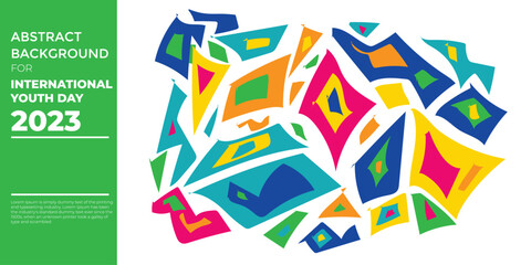 Fototapeta premium International Youth Day Abstract Background Colorfull