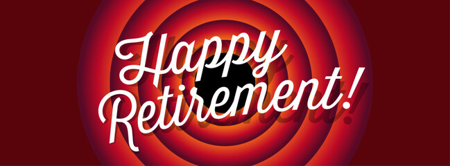 Happy retirement
