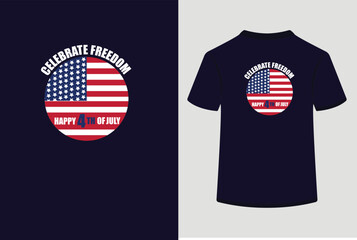 Celebrate freedom happy 4th july.