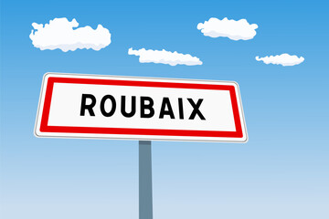 Obraz premium Roubaix city sign in France