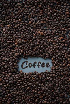 Top view image of coffee beans with coffee letter, Coffee advertising concept image