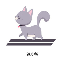 Little Grey Cat Walking Along Road as English Language Preposition for Educational Activity Vector Illustration