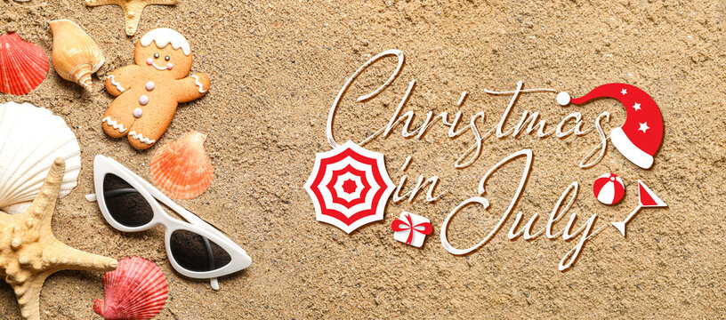 Banner with text CHRISTMAS IN JULY, gingerbread cookie, sunglasses and seashells