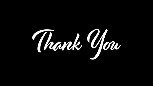 Thank You text animation. It is appropriate for celebrations, wishes, events, messages, holidays, and festivals featuring animated handwriting in white with ink drips on black background.