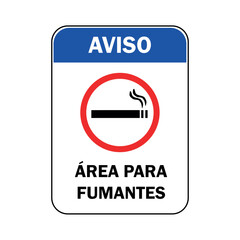 Aviso de &Aacute;rea para Fumantes. Placa branca com detalhes em azul, preto e vermelho.