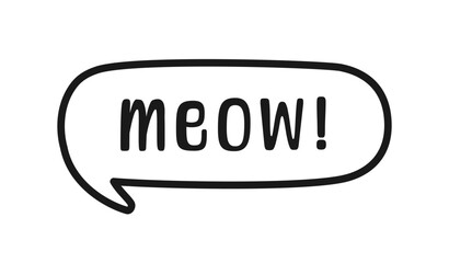 MEOW speech bubble outline doodle. Meow text. Cute hand drawn quote. Cat sound hand lettering phrase. Vector illustration for print on shirt, card, poster etc.