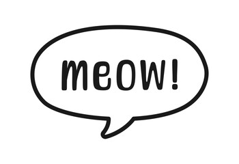 MEOW speech bubble outline doodle. Meow text. Cute hand drawn quote. Cat sound hand lettering phrase. Vector illustration for print on shirt, card, poster etc.