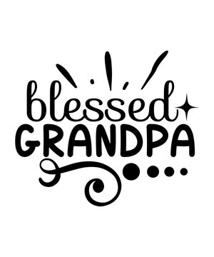 Blessed Grandpa Svg Design