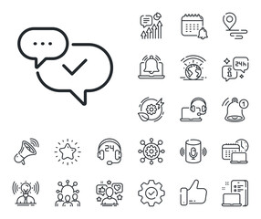 Approved sign. Place location, technology and smart speaker outline icons. Check mark line icon. Speech bubble chat symbol. Approved line sign. Influencer, brand ambassador icon. Vector