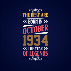 Best are born in October 1934. Born in October 1934 the legend Birthday