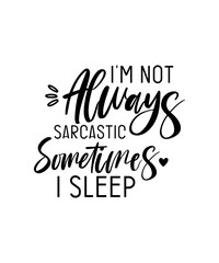 Sarcastic Svg Bundle , Sarcastic Svg Files, Funny Quotes Svg, Funny Svg Bundle, Digital, Sarcasm Svg, Shirt Bundle