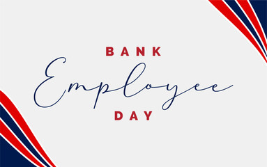Bank Employee Day background template Holiday concept