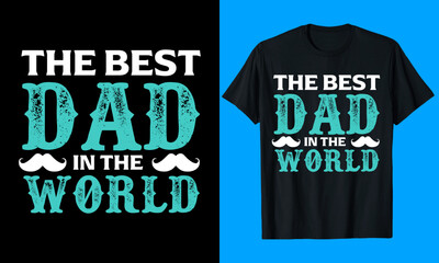 Dad t shirt design simple, Best dad t shirt design, Dad daughter t shirt design, dad quotes