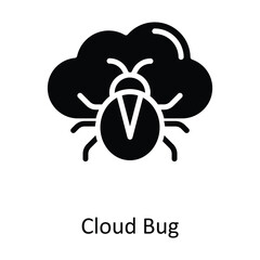 Cloud Bug Vector  solid Icon Design illustration. Cyber security  Symbol on White background EPS 10 File
