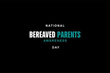 Bereaved Parents Awareness Month