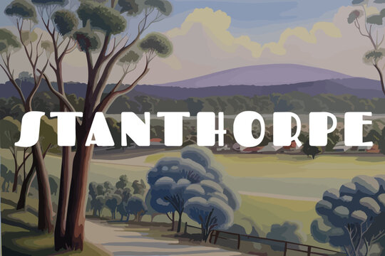 Stanthorpe: Beautiful painting of an Australian scene with the name Stanthorpe in Queensland