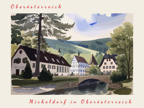 Micheldorf in Oberösterreich: Postcard design with a scene in Austria and the city name Micheldorf in Oberösterreich