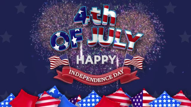 4th of July US Independence Day Animations with American  US Independence day banner.