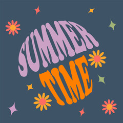 SUMMER TIME - vector design groovy lettering. Trendy print design for posters, cards, t-shirts. Colorful drawing quote
