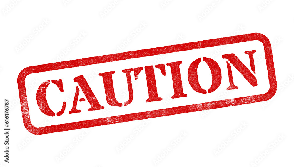 Canvas Prints caution red rubber stamp isolated on transparent background with distressed texture effect